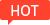 hot